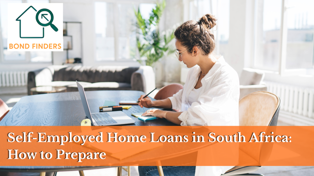 Self-Employed Home Loans in South Africa: How to Prepare, woman writing on a sticky note
